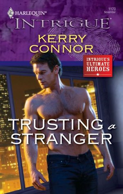 Trusting a Stranger, Kerry Connor - Ebook - 9781426843198
