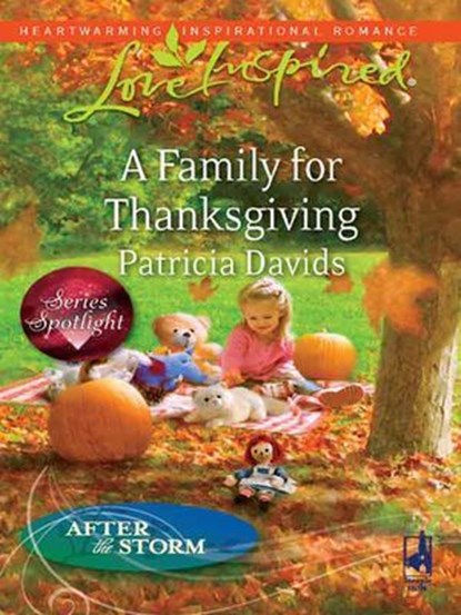 A Family for Thanksgiving, Patricia Davids - Ebook - 9781426843433