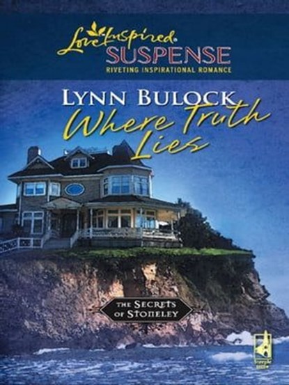 Where Truth Lies, Lynn Bulock - Ebook - 9781426844010