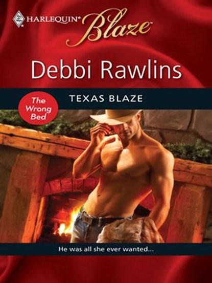 Texas Blaze, Debbi Rawlins - Ebook - 9781426844409