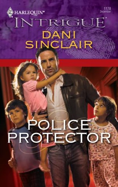 Police Protector, Dani Sinclair - Ebook - 9781426844959