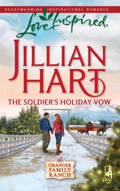 The Soldier's Holiday Vow, Jillian Hart - Ebook - 9781426845147