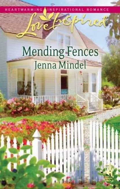 Mending Fences, Jenna Mindel - Ebook - 9781426846861