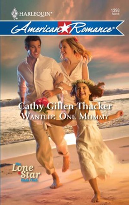 Wanted: One Mommy, Cathy Gillen Thacker - Ebook - 9781426850417
