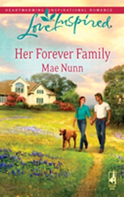 Her Forever Family, Mae Nunn - Ebook - 9781426852664