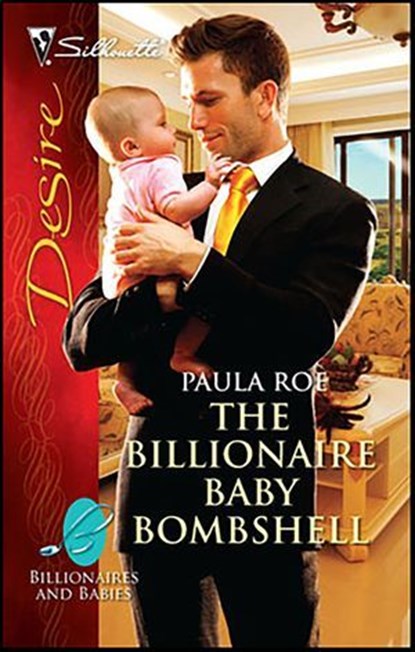 The Billionaire Baby Bombshell, Paula Roe - Ebook - 9781426856419
