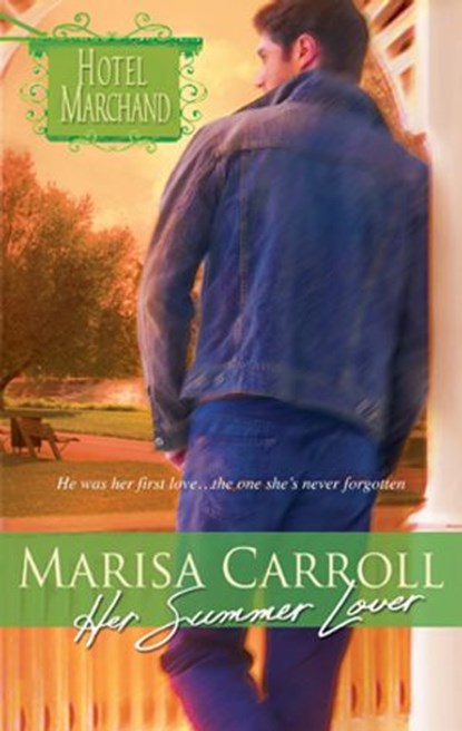 Her Summer Lover, Marisa Carroll - Ebook - 9781426857096