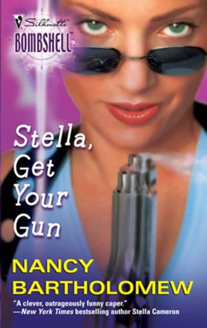 Stella, Get Your Gun, Nancy Bartholomew - Ebook - 9781426857683