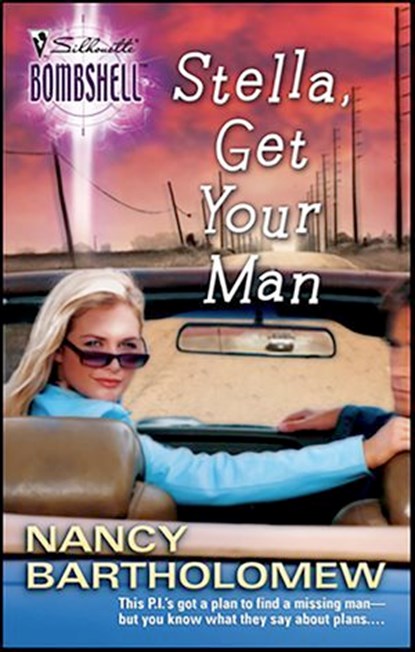 Stella, Get Your Man, Nancy Bartholomew - Ebook - 9781426857690