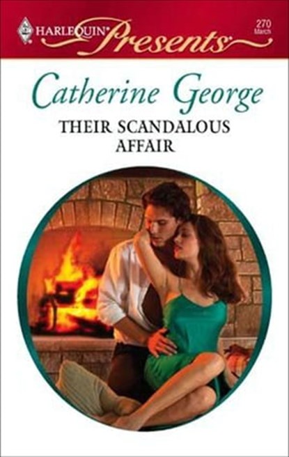 Their Scandalous Affair, Catherine George - Ebook - 9781426858109