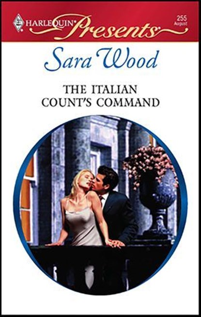 The Italian Count's Command, Sara Wood - Ebook - 9781426859212