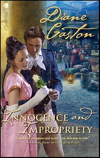 Innocence and Impropriety, Diane Gaston - Ebook - 9781426861567