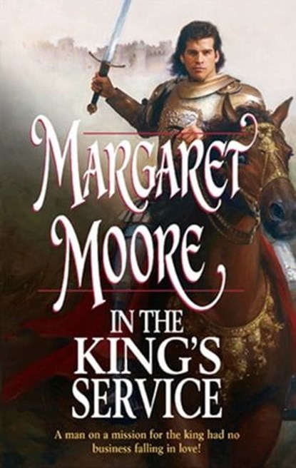 In the King's Service, Margaret Moore - Ebook - 9781426861628