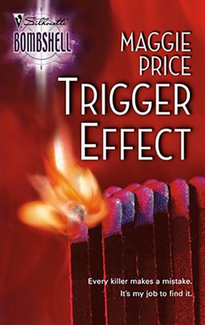 Trigger Effect, Maggie Price - Ebook - 9781426862007