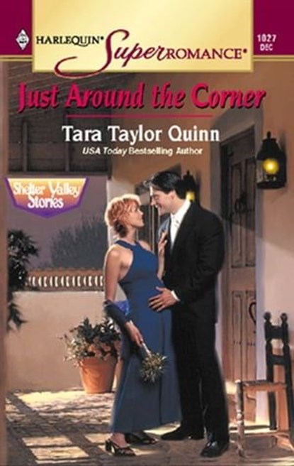 Just Around the Corner, Tara Taylor Quinn - Ebook - 9781426862571