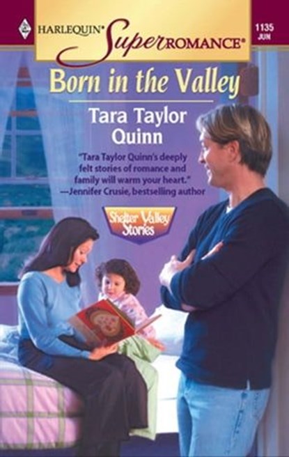 Born in the Valley, Tara Taylor Quinn - Ebook - 9781426862595