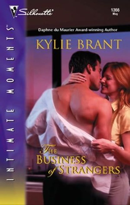 The Business of Strangers, Kylie Brant - Ebook - 9781426863066