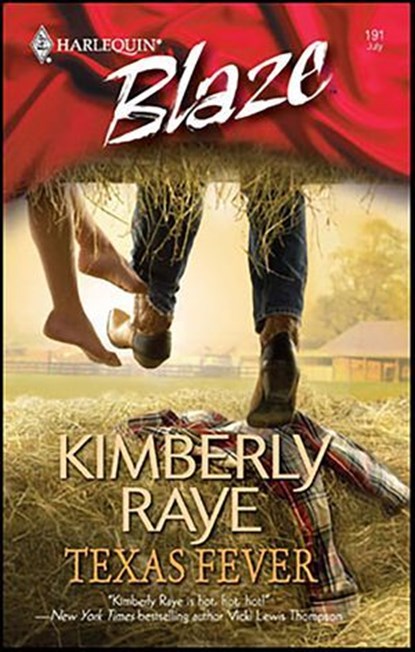 Texas Fever, Kimberly Raye - Ebook - 9781426863295