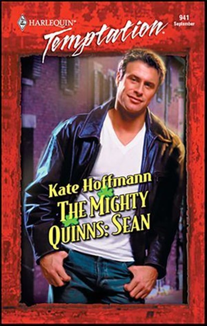 The Mighty Quinns: Sean, Kate Hoffmann - Ebook - 9781426863431