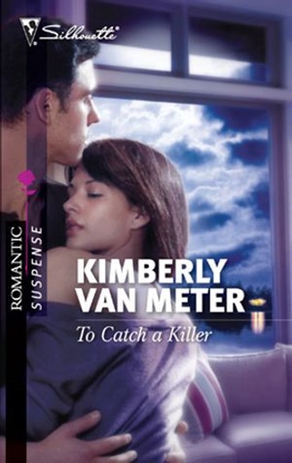 To Catch a Killer, Kimberly Van Meter - Ebook - 9781426864780