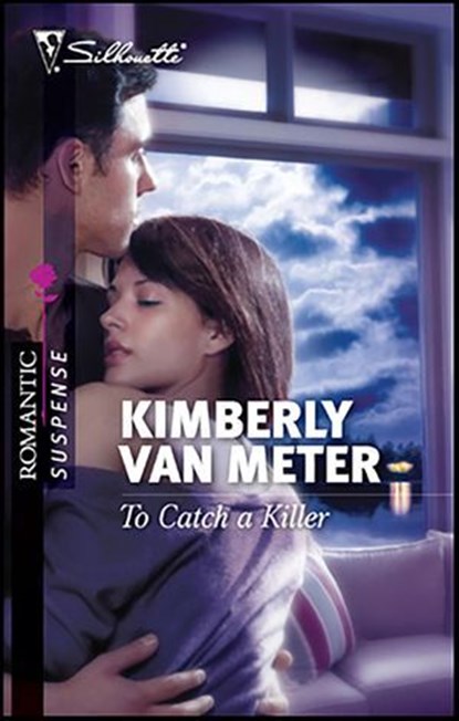 To Catch a Killer, Kimberly Van Meter - Ebook - 9781426864780