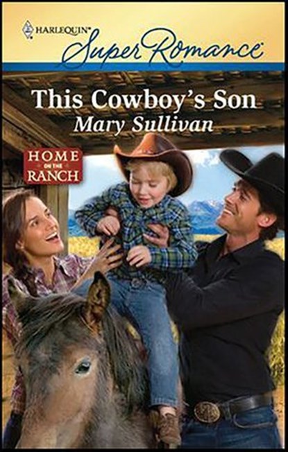 This Cowboy's Son, Mary Sullivan - Ebook - 9781426864957