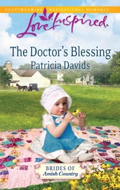 The Doctor's Blessing, Patricia Davids - Ebook - 9781426864988