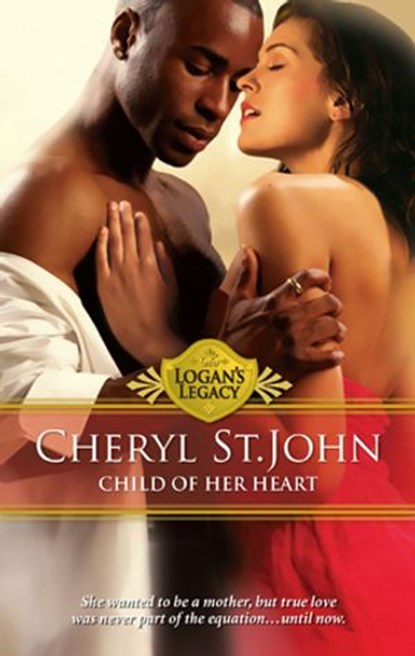 Child of Her Heart, Cheryl St.John - Ebook - 9781426865251