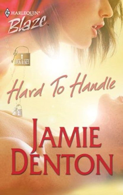 Hard To Handle, Jamie Denton - Ebook - 9781426866883