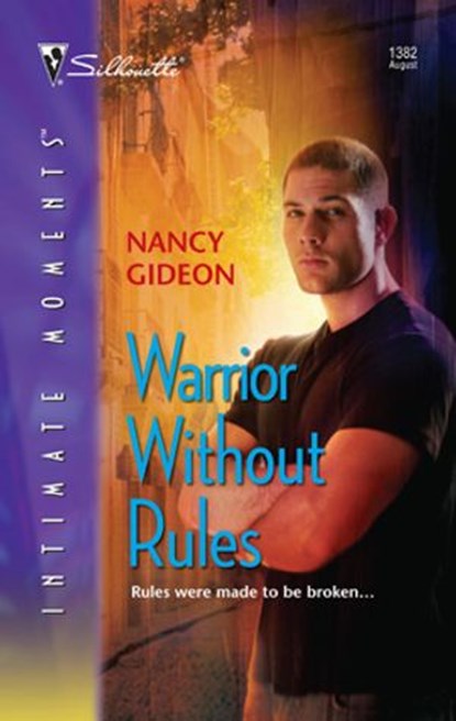 Warrior Without Rules, Nancy Gideon - Ebook - 9781426867347