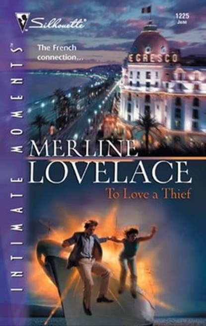 To Love a Thief, Merline Lovelace - Ebook - 9781426868306