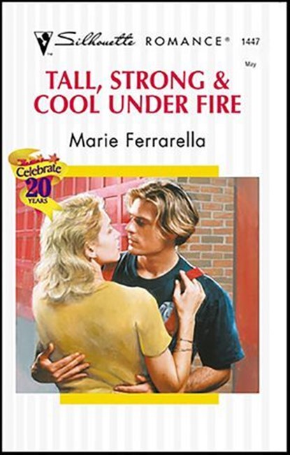 Tall, Strong & Cool Under Fire, Marie Ferrarella - Ebook - 9781426868580