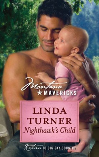 Nighthawk's Child, Linda Turner - Ebook - 9781426869518