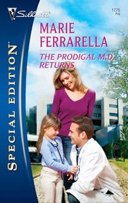 The Prodigal M.D. Returns, Marie Ferrarella - Ebook - 9781426870484