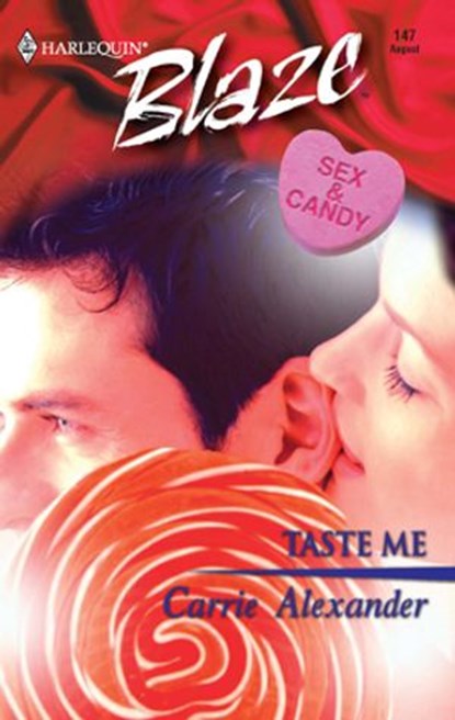 Taste Me, Carrie Alexander - Ebook - 9781426870675