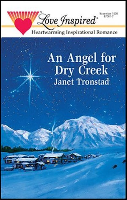 An Angel for Dry Creek, Janet Tronstad - Ebook - 9781426872150
