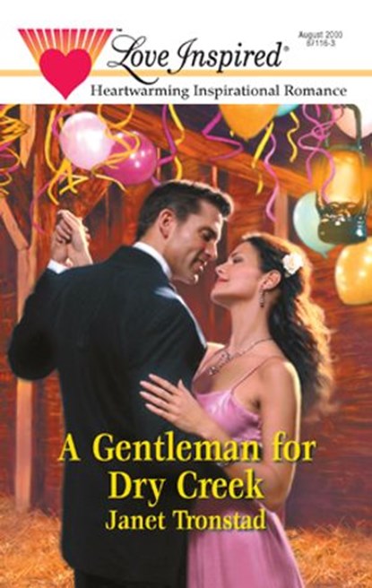 A Gentleman for Dry Creek, Janet Tronstad - Ebook - 9781426872167