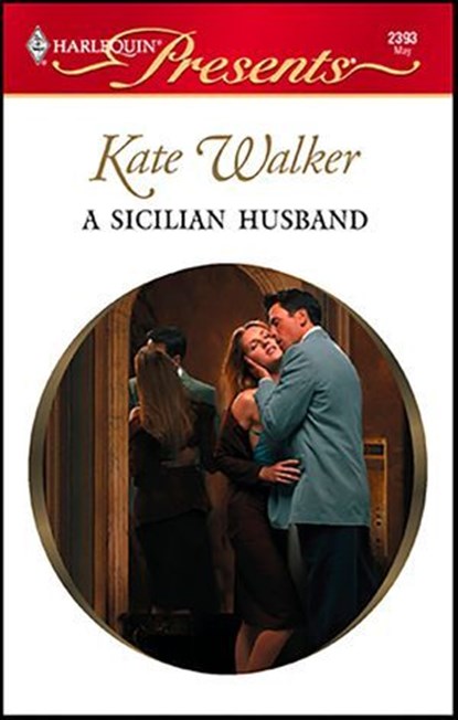 A Sicilian Husband, Kate Walker - Ebook - 9781426873010