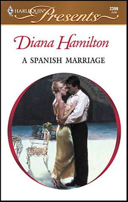 A Spanish Marriage, Diana Hamilton - Ebook - 9781426873072