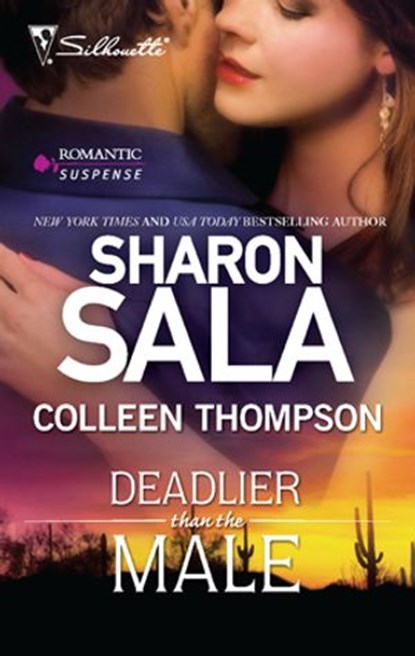 Deadlier Than the Male, Sharon Sala ; Colleen Thompson - Ebook - 9781426875045