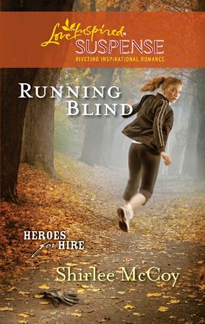 Running Blind, Shirlee McCoy - Ebook - 9781426875427