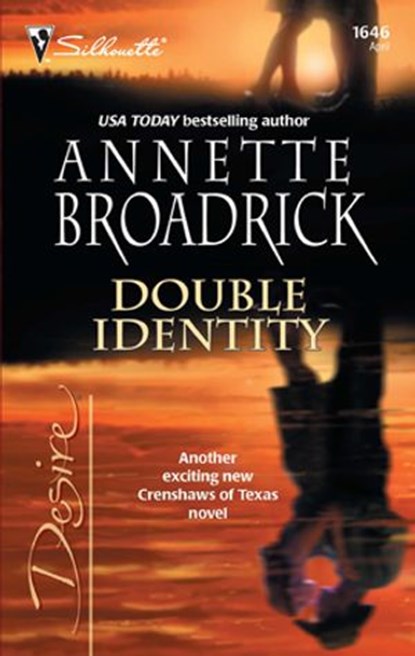 Double Identity, Annette Broadrick - Ebook - 9781426876950