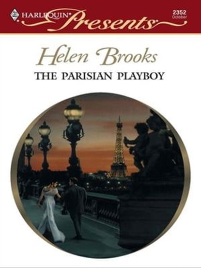 The Parisian Playboy, Helen Brooks - Ebook - 9781426877292