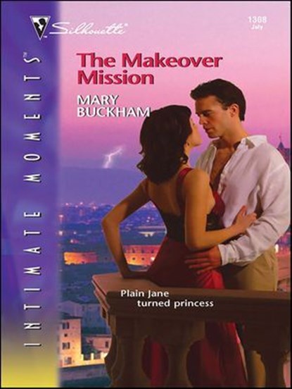 The Makeover Mission, Mary Buckham - Ebook - 9781426877698