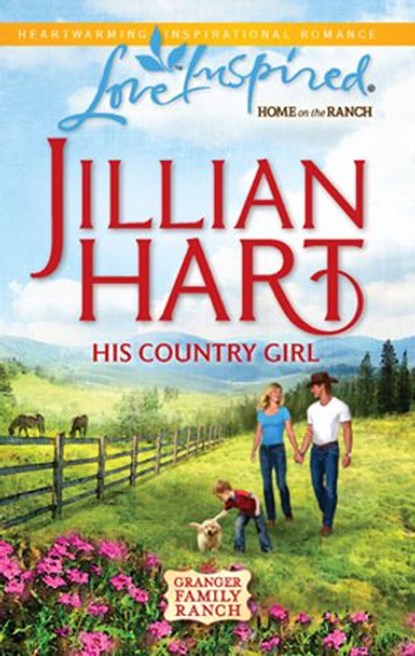 His Country Girl, Jillian Hart - Ebook - 9781426879913