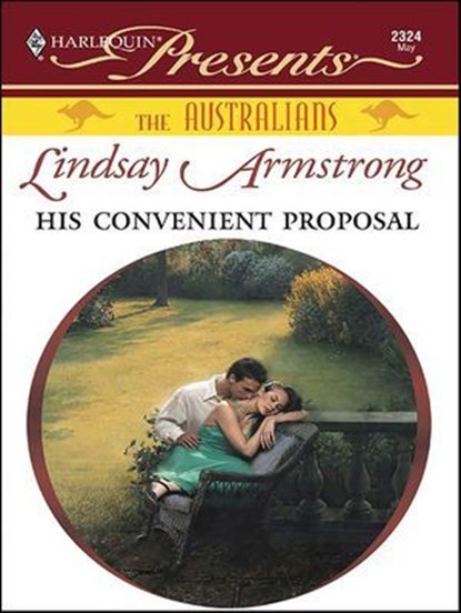 His Convenient Proposal, Lindsay Armstrong - Ebook - 9781426880612