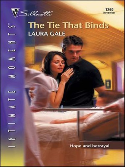 The Tie That Binds, Laura Gale - Ebook - 9781426881022