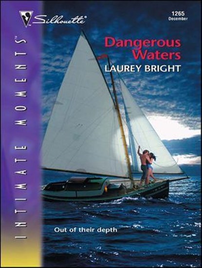 Dangerous Waters, Laurey Bright - Ebook - 9781426881060