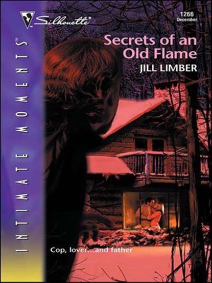 Secrets of an Old Flame, Jill Limber - Ebook - 9781426881077