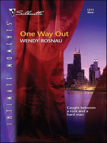 One Way Out, Wendy Rosnau - Ebook - 9781426882630